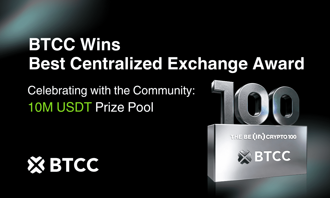 BTCC Exchange Wins Best Centralized Exchange (Community Choice) at BeInCrypto 100 Awards 2025 2 image2